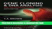 Download  Gene Cloning and DNA Analysis: An Introduction  {Free Books|Online