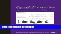 Ebook Speech Processing: A Dynamic and Optimization-Oriented Approach (Signal Processing and
