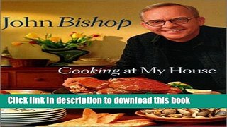 Ebook Cooking at My House Full Online