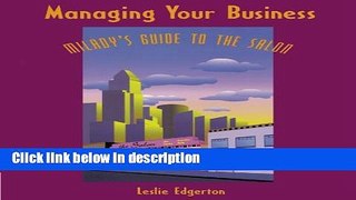 Ebook Managing Your Business: Milady s Guide to the Salon Free Online
