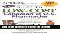 Books Pharmacychecker.com s Guide To Low-cost Canadian   U.s. Pharmacies: Ratings And Profiles Of