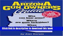 Books The Arizona Gun Owner s Guide Full Online