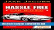 Books The Complete Guide to Hassle Free Car Buying: The Complete, Step-By-Step Guide for Buying a