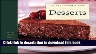 Books WILLIAMS - SONOMA BEST KITCHEN LIBRARY : DESSERTS Free Online