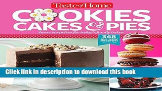 Ebook Taste of Home Cookies, Cakes   Pies: 368 All-New Recipes Full Online