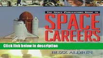 Books The Space Publications Guide to Space Careers Free Online
