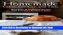 Books Homemade Cakes, Cookies, and Tarts: More Than 40 Traditional Recipes from Grandma s Kitchen