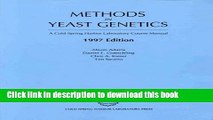 Books Methods in Yeast Genetics: A Laboratory Course Manual Free Online