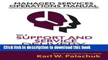Download  Vol. 4 - Support and Service Delivery: Sops for Client Relationships, Service Delivery,