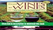 Ebook From Vines to Wines: The Complete Guide to Growing Grapes and Making Your Own Wine Free