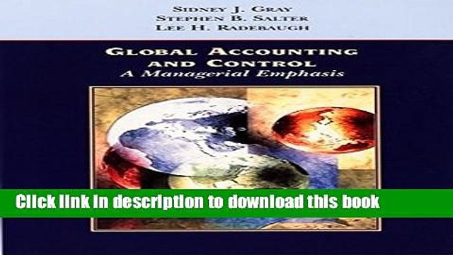 PDF Global Accounting and Control: A Managerial Emphasis Free Books