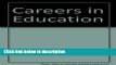 Books Careers in Education (VGM professional careers series) Free Online