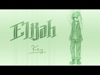 ELIJAH - 頻道宣傳片 | 歡迎來到Elijah的頻道 :3