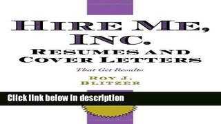 Books Hire Me, Inc. Resumes and Cover Letters : That Get Results Free Online