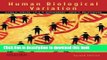 Download  Human Biological Variation, 2nd Edition  {Free Books|Online