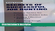 Books Secrets of Successful Job Hunting: Surefire Tactics for Finding Hidden Jobs, Writing