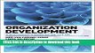 Books Organization Development: A Practitioner s Guide for OD and HR Full Online