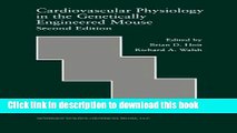 Ebook Cardiovascular Physiology in the Genetically Engineered Mouse (Developments in