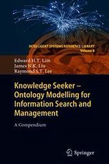 Knowledge Seeker - Ontology Modelling for Information Search and Management Edwa Ebook EPUB PDF