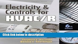 Ebook Electricity and Controls for HVAC-R: 6th (Sixfth) Edition Full Download