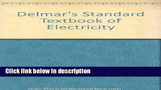 Books Delmar s Standard Textbook of Electricity Free Online