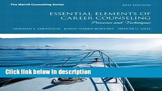 Ebook Essential Elements of Career Counseling: Processes and Techniques Plus NEW MyCounselingLab