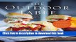 Books The Outdoor Table: The Ultimate Cookbook for Your Next Backyard BBQ, Front-Porch Meal,