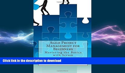 FAVORIT BOOK Agile Project Management for Beginners: Mastering the Basics with Scrum FREE BOOK