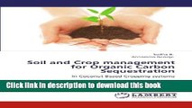 Books Soil and Crop management for Organic Carbon Sequestration: In Coconut Based Cropping systems