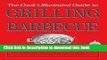 Books The Cook s Illustrated Guide To Grilling And Barbecue Full Online