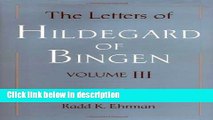 Ebook The Letters of Hildegard of Bingen: Volume III Free Online