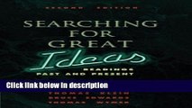 Books Searching for Great Ideas: Readings Past and Present Full Download