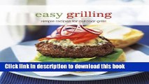 Books Easy Grilling: Simply recipes for outdoor grills Full Online