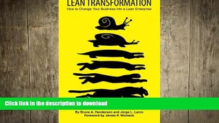READ THE NEW BOOK Lean Transformation: How to Change Your Business into a Lean Enterprise READ EBOOK