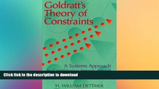 EBOOK ONLINE Goldratt s Theory of Constraints: A Systems Approach to Continuous Improvement READ