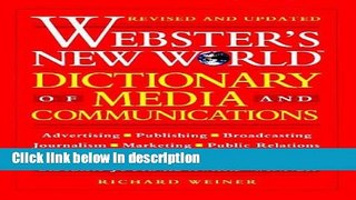 Ebook Webster s New World Dictionary of Media and Communications Free Online