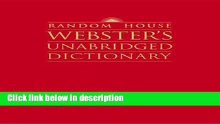Books Random House Webster s Unabridged Dictionary, Deluxe Edition Full Online