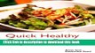 [Read PDF] Quick Healthy Cooking Recipes: Dieting and Grain Free Recipes Download Free