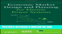 Books Economic Market Design and Planning for Electric Power Systems Free Online