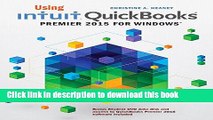 [Read PDF] Using Intuit QuickBooks Premier 2015 for Windows Ebook Free