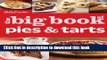 Ebook Betty Crocker The Big Book of Pies and Tarts (Betty Crocker Cooking) Full Online