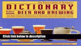 Ebook Dictionary of Beer and Brewing: The Most Complete Collection of Brewing Terms Written in