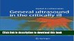 Read General ultrasound in the critically ill Ebook Free