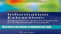 Books Information Extraction: Algorithms and Prospects in a Retrieval Context (The Information