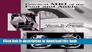 Ebook Practical MRI of the Foot and Ankle Full Online