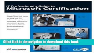 Books IT Professional s Guide to Microsoft Certification Full Online