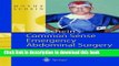 Download Schein s Common Sense Emergency Abdominal Surgery: A Small Book for Residents, Thinking