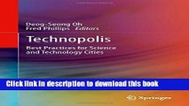 Books Technopolis: Best Practices for Science and Technology Cities Full Online