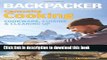 Books Backpacker magazine s Campsite Cooking: Cookware, Cuisine, And Cleaning Up (Backpacker