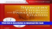 Read Surgery of the Thyroid and Parathyroid Glands: Expert Consult Premium Edition - Enhanced